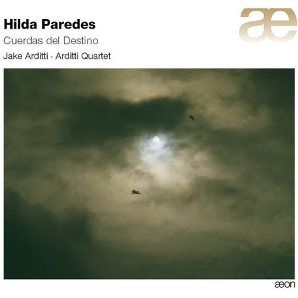 Paredes / Arditti Quartet / Arditti - Cuerdas Del Destino  CD